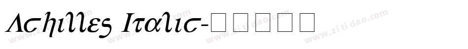 Achilles Italic字体转换
